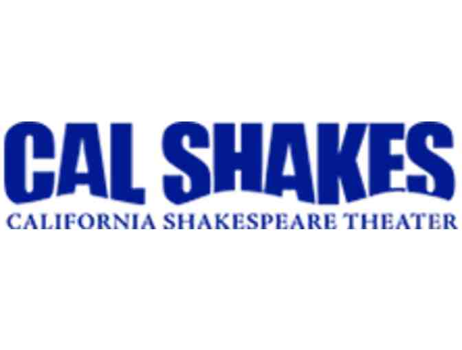 California Shakespeare Theater: Two (2) Regular Tier Tickets