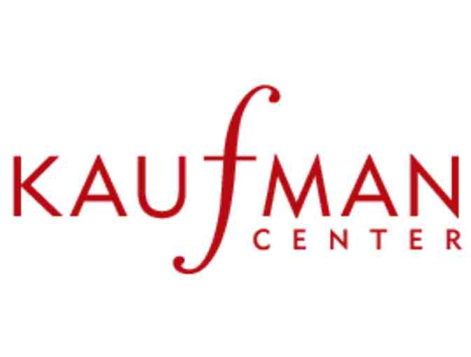 The Kaufman Music Center - 2 Sets of Tickets to the Family Matinee