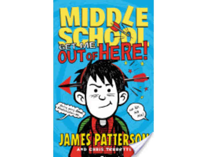 James Patterson AUTOGRAPHED COPY of 'Middle School: Get Me out of Here!'