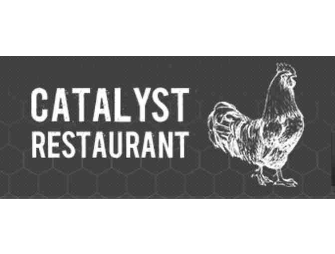 Catalyst Restaurant Gift Certificate-$75