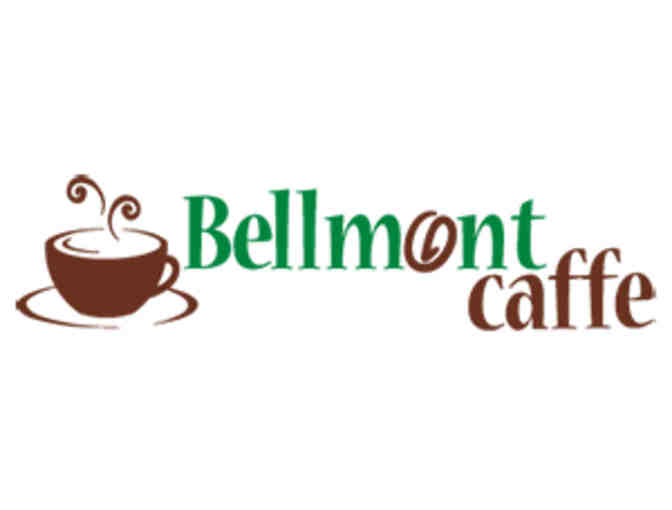 Bellmont Caffe- $25 Gift Certificate