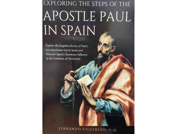 Exploring the Steps of the Apostle Paul in Spain - book by Fernando Figueredo