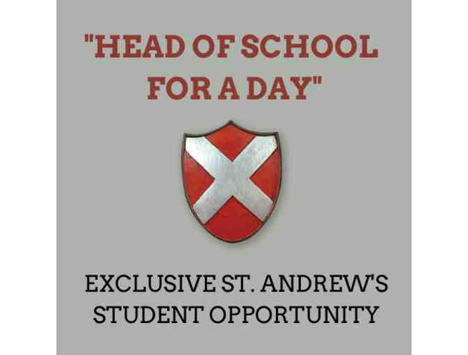 "Head of School for a Day" (ST. ANDREW'S STUDENT EXCLUSIVE OPPORTUNITY) - Photo 1