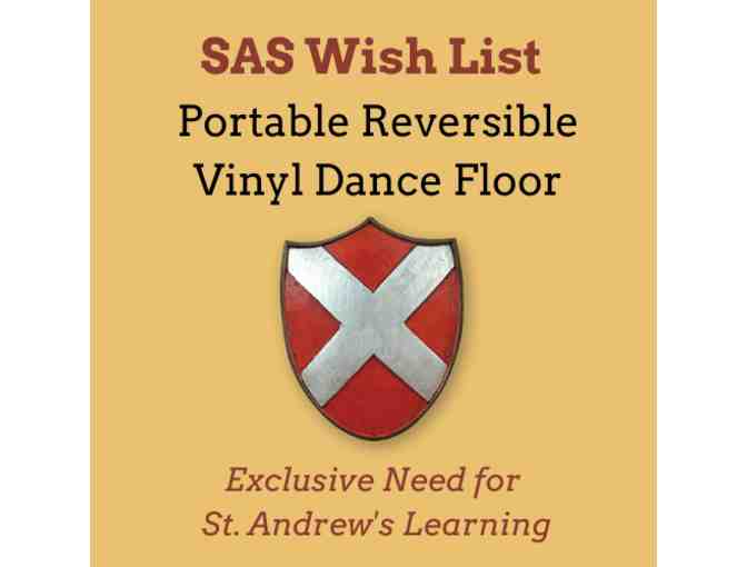Portable Vinyl Dance Floor: St. Andrew's School Wish List! - Photo 1