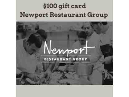 $100 gift card to Newport Restaurant Group