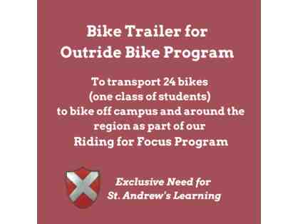 Bike Trailer for SAS Outride Riding for Focus Program