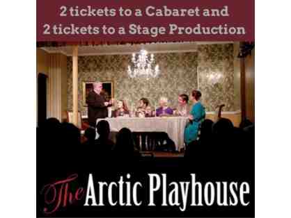 Tickets and Swag to The Arctic Playhouse