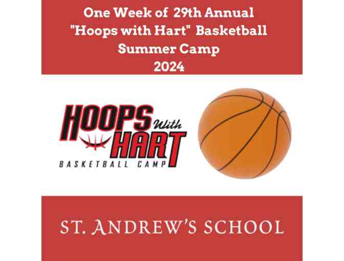 One Week of St. Andrew's 29th Annual "Hoops with Hart" 2024 Summer Camp - Photo 1