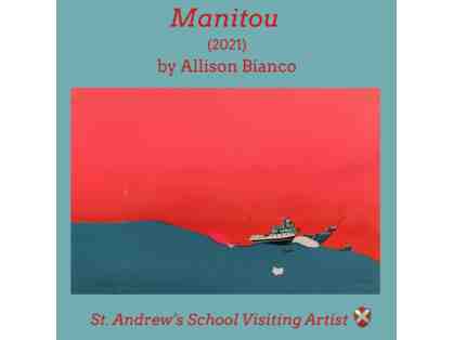 Manitou (2021) by Allison Bianco