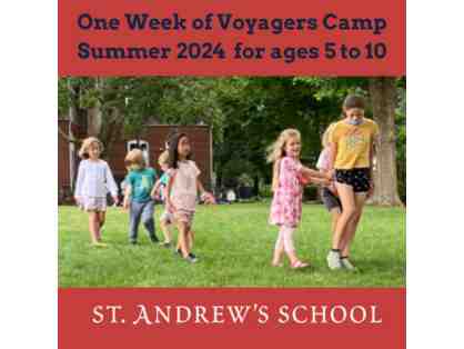 One Week of Voyager Camp 2024 at St. Andrew's School