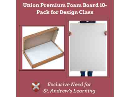 Foam Board for SAS Students Design Class