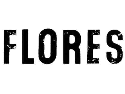 $100 to Flores in Corte Madera