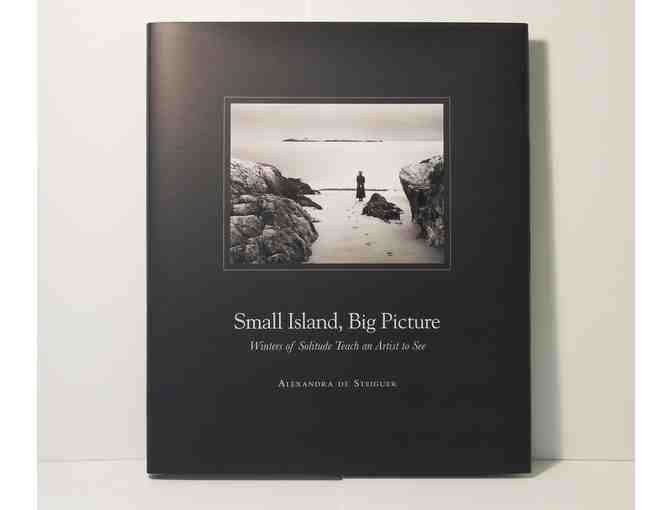 'Small Island, Big Picture' SIGNED Book by Alexandra de Steiguer
