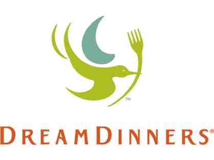 Dream Dinners - Taste Party for 10 AND 6 Family Dinners