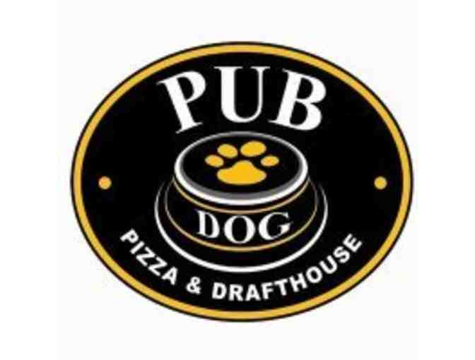 $25 Gift Card to Pub Dog Pizza and Drafthouse - Photo 1