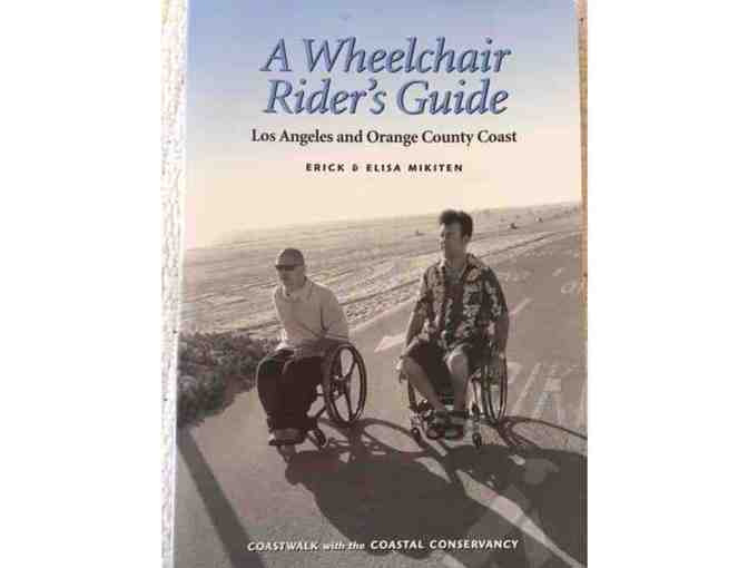 Two Wheelchair Riders Guides - accessible natural areas - SFBay Area and Los Angeles.