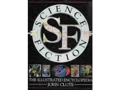 Science Fiction: the Illustrated Encyclopedia by John Clute
