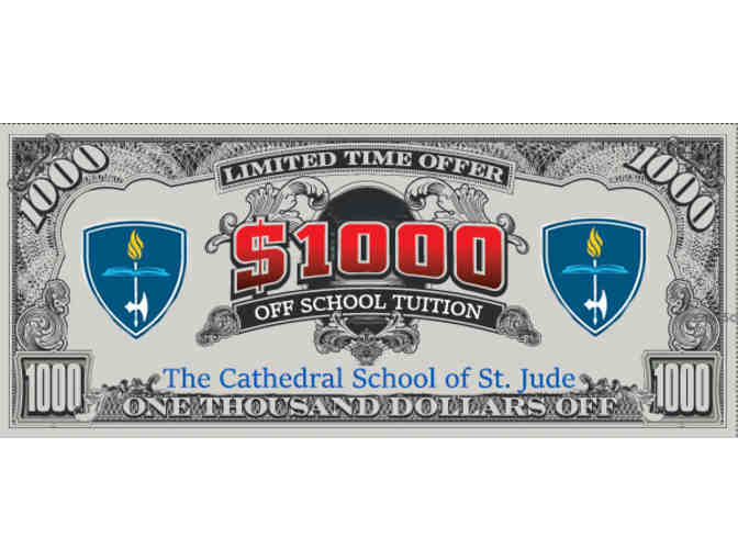 ONE Raffle Ticket:  $1,000 OFF next year's TUITION!