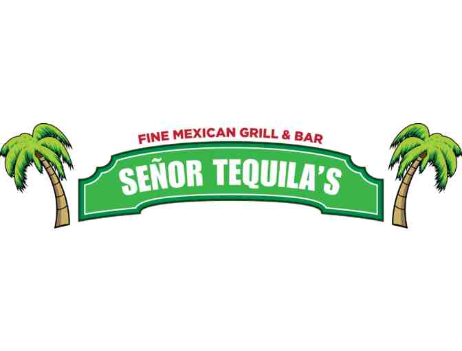 $50 Gift Certificate to Senor Tequila's