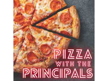 Pizza with the Principals