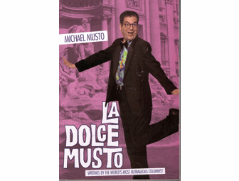 Autographed Copy of 'La Dolce Musto' by Michael Musto