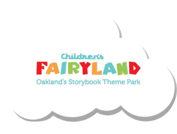 4 tickets to * Children's Fairyland * Oakland's Storybook Theme Park * - Photo 1