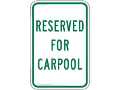 Construction Carpool Pass- Skip the walk down the hill!