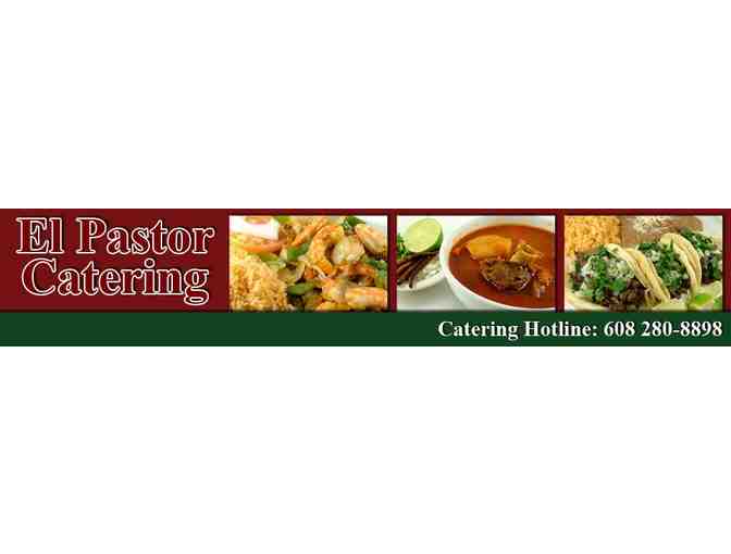 El Pastor Mexican Restaurant - Catering for 10