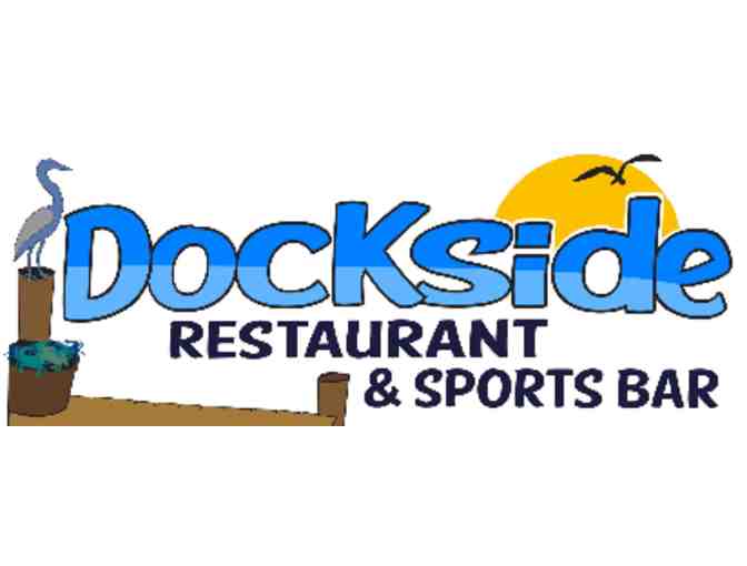 $50 Gift Certificate for Dockside Restaurant & Sports Bar
