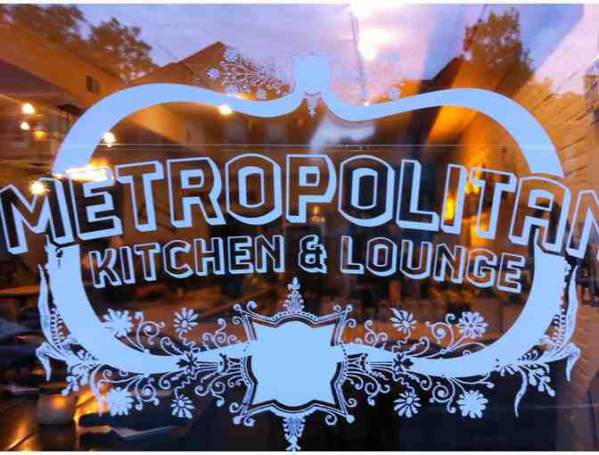 $50 Gift Certificate to Metropolitan Kitchen and Lounge