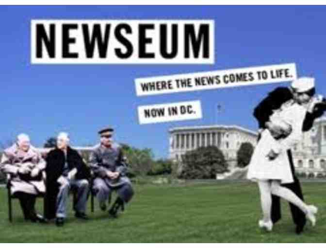 Two (2) Tickets to the Newseum in D.C.