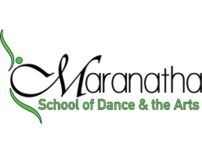 Maranatha School of Dance & the Arts - Ultimate Dance Package