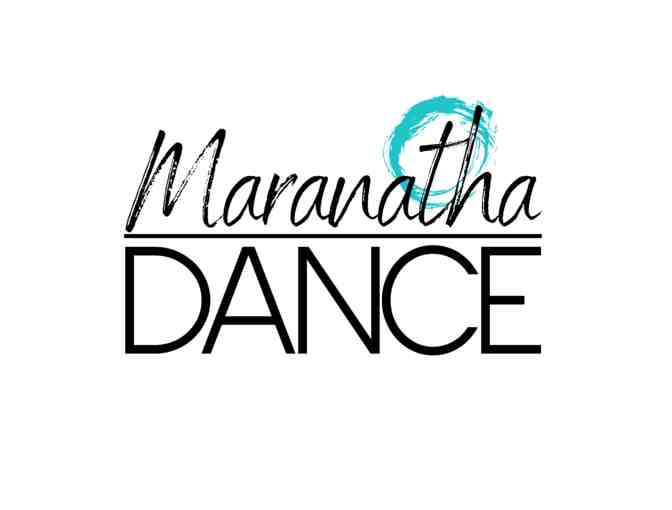 Maranatha School of Dance & the Arts - Ultimate Dance Package