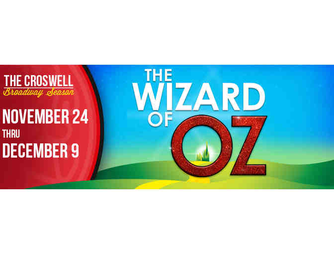 4 Tickets to 'The Wizard of Oz' at The Croswell