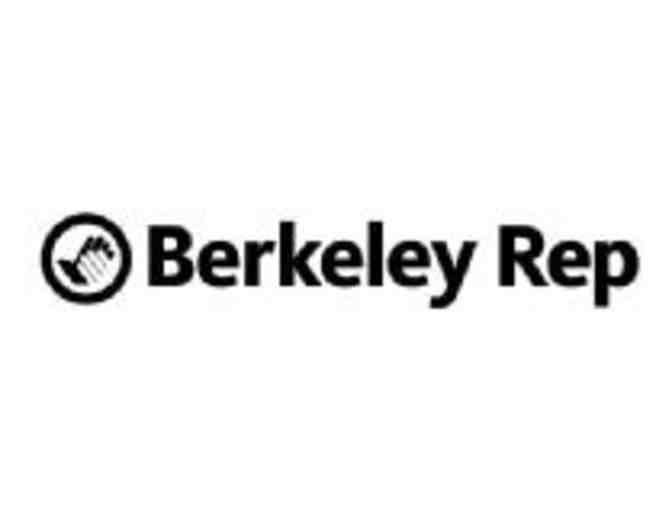 2 Tickets to Berkeley Repertory Theatre - Photo 1