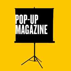Pop-Up Magazine