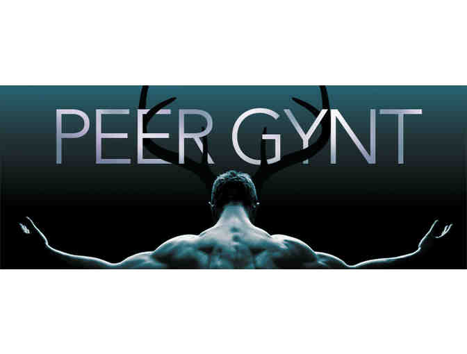 Tickets to CSC's PEER GYNT