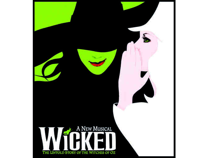 2 'Wicked' Tickets & Backstage Tour