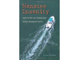 Autographed copy of 'Manatee Insanity' by Craig Pittman & Wakulla Springs River Boat Tour