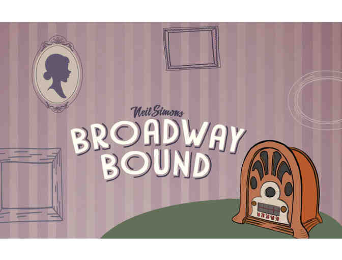 Stageworks Theatre Broadway Bound Opening Night Package - CLOSES WED 4/27
