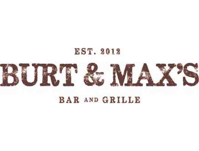Burt & Max Bar and Grille, $50.00 Gift Card