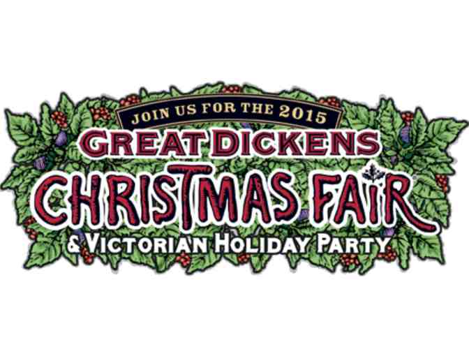 2 Tickets - 2015 Great Dickens Christmas Fair