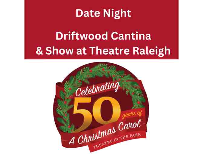 Date Night - Driftwood Cantina & Theatre Raleigh - Photo 1