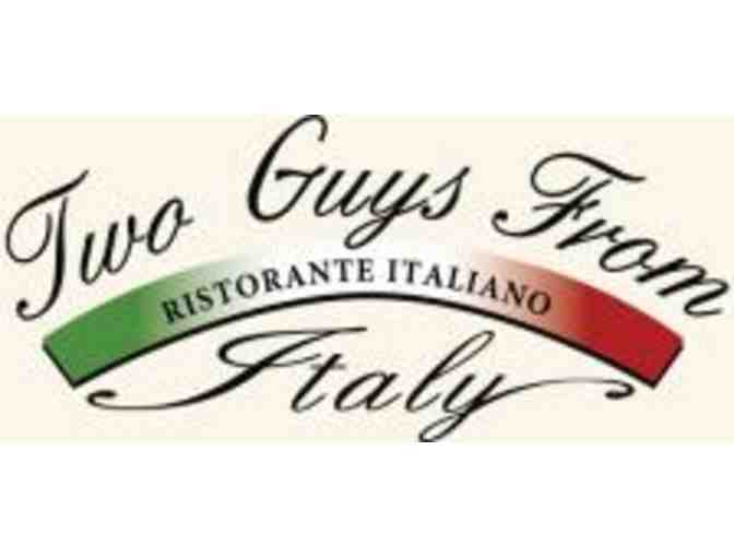 $25 Gift Card from Two Guys From Italy restaurant 2 of 2 - Photo 1
