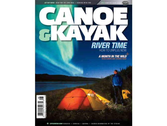 Canoe & Kayak or SUP Magazine-- One-Year Subscription