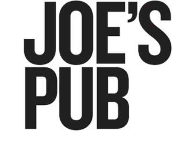 Joe's Pub Package: Tickets, Food, and Drinks for Two