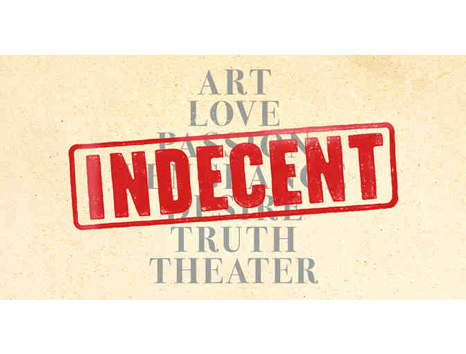 Indecent on Broadway & Cafe Un Deux Trois