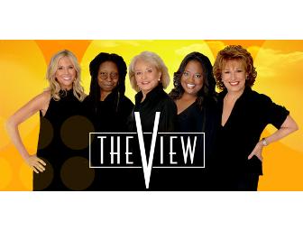 Two VIP Tickets to ABC'S 'The View!'