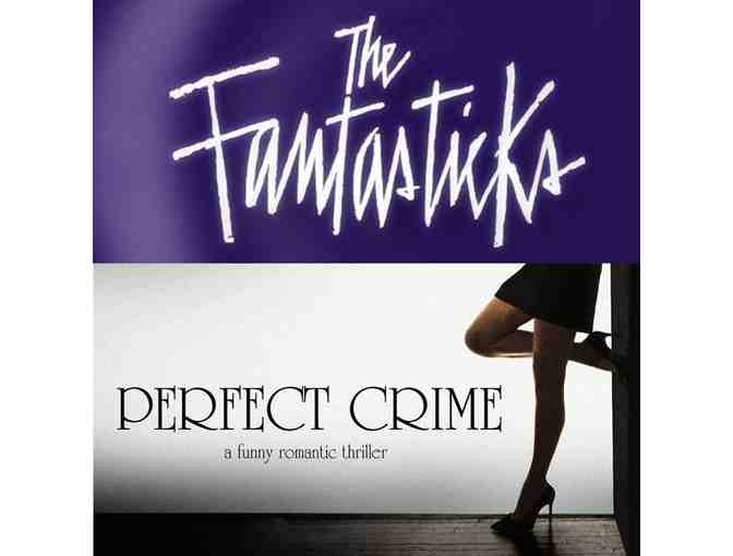 Backstage Tour and Two Tickets to Both Perfect Crime and The Fantasticks