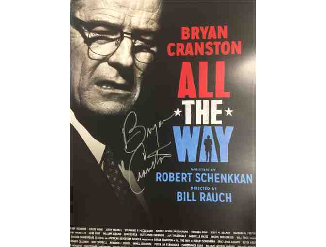'All The Way' Broadway Poster Signed by Bryan Cranston